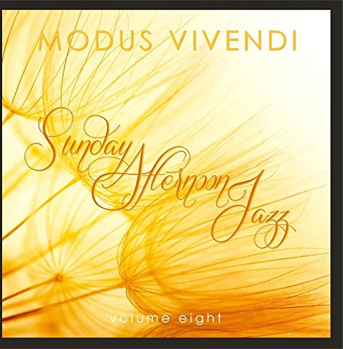 Modus Vivendi: Sunday Afternoon Jazz, Vol. 8