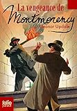 Vengeance de Montmorency (Folio Junior) (French Edition) by