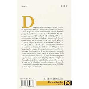 4234: La Espana De Don Quijote / The Spain of Don Quixote: Un Viaje Al Siglo De Oro (Humanidades / Humanities) (Spanish Edition)
