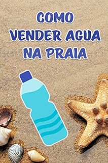 Livro Como Vender Água na Praia