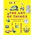 The Art of Things: Product Design Since 1945