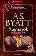 Ragnarok: the End of the Gods (Myths)