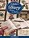 Quilter's Diary, A: Written in Stitches by Mimi Dietrich