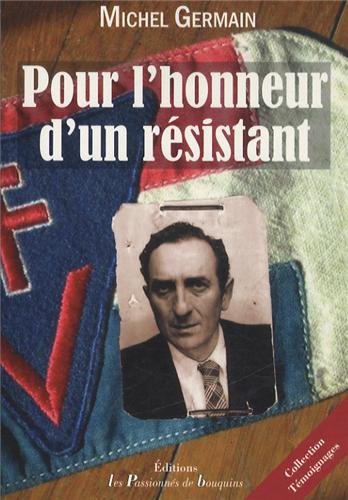 Pour l'honneur d'un résistant