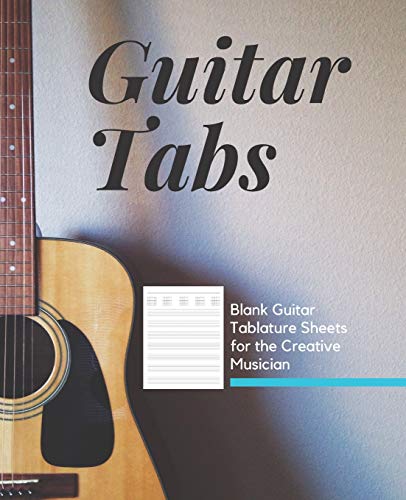 Guitar Tabs Blank Tablature Sheets For The Creative
