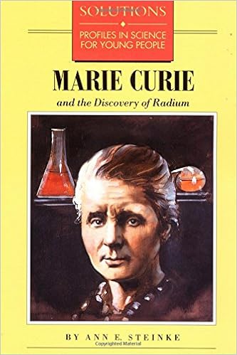 Marie Curie And The Discovery Of Radium Solutions Series Steinke Ann 9780812039245 Amazon Com Books