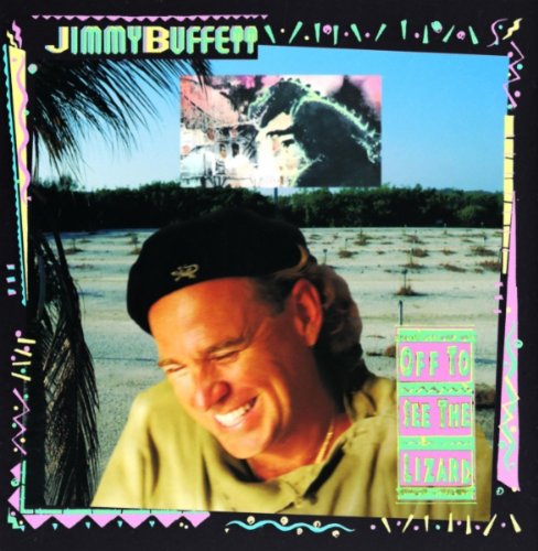 Jimmy Buffett Off To See The Lizard Amazon Com Music