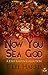 Now You Sea God: A Josh Katzen Collection by T. Lee Harris