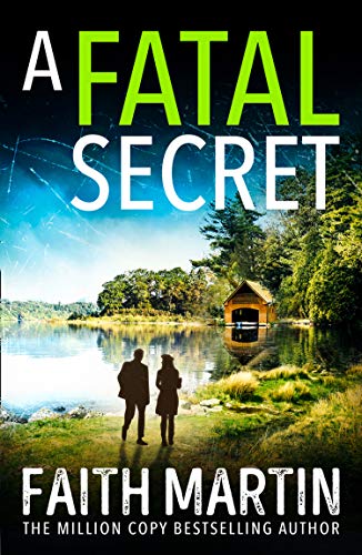 A Fatal Secret: An absolutely gripping cozy mystery novel perfect for crime thriller fans (Ryder and Loveday, Book 4)