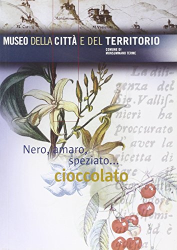 Nero, amaro, speziato... cioccolato