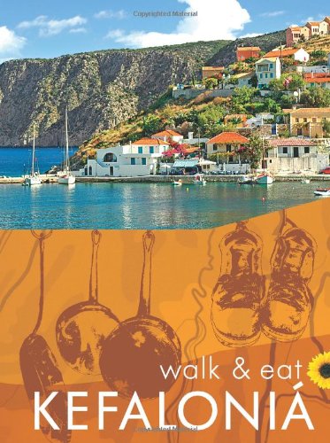 Kefalonia (Walk & Eat) (Walk and Eat) by Brian Anderson