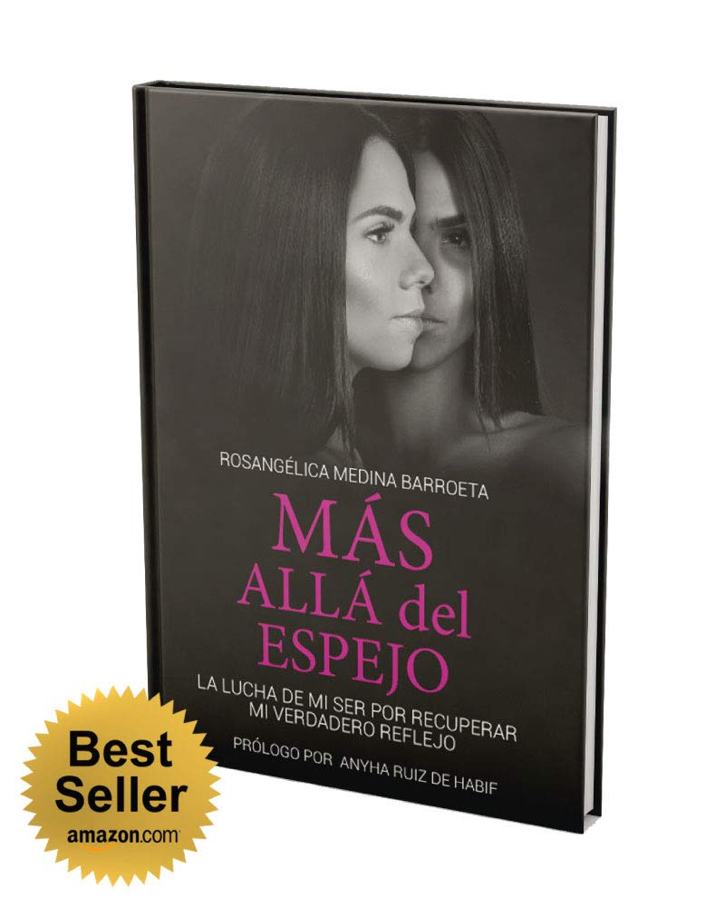 MÁS ALLÁ DEL ESPEJO: LA LUCHA DE MI SER POR RECUPERAR MI VERDADERO ...