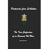 Postcards from SAddam; The True Confessions of an Economic Hit Man