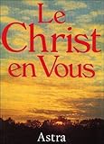 Le Christ en vous by 