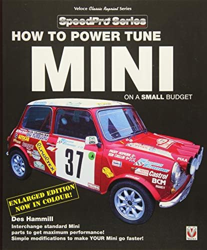 How to Power Tune Minis on a Small Budget: New Updated & Revised Edition (SpeedPro Series)