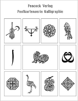 Calligraphy Postcard Booklet 12 Postcards With Arabic Calligraphy English And German Edition Kathleen Goebel Kathleen Goepel 9783938123027 Amazon Com Books