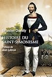 Histoire du Saint-simonisme (French Edition) by 