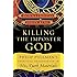 Killing the Imposter God: Philip Pullman's Spiritual Imagination in His Dark Materials