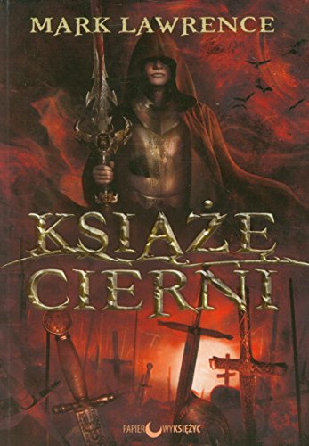 Ksiaze Cierni. Tom 1. Rozbite Imperium (polish)