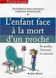 Enfant Face a la Mort D'Un Proche (L') (Collections Psychologie) (French Edition) by 