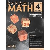 Dynamic Math Workbook for 4th Grade &ndash; State Standards Edition By Classroom Ready BRINGING RELIEF, CONFIDENCE, AND JOY TO THE LEARNER