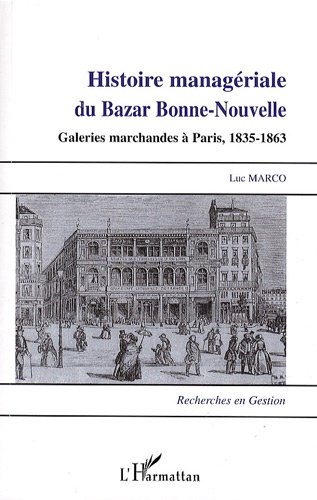 Histoire managériale du Bazar Bonne-Nouvelle