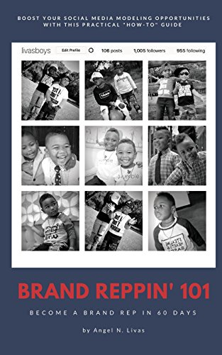 [B.E.S.T] Brand Reppin' 101: Become A Brand Rep In 60 Days<br />EPUB