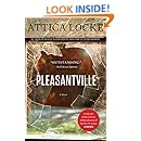 Pleasantville A Novel Kindle Edition By Attica Locke