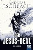 Der Jesus-Deal: Thriller