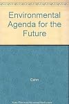 An Environmental Agenda for the Future (1985-09-01)