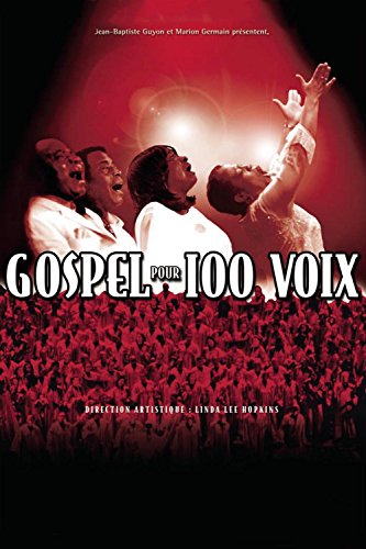 Gospel Pour 100 Voix