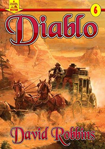 A Piccadilly Publishing Western 6: Diablo