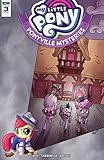 My Little Pony: Ponyville Mysteries #3