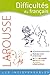Difficultes Du Francais / Difficulties of French (French Edition) by 