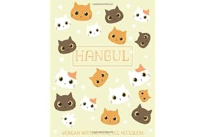 Hangul - Korean Writing Practice Notebook: Handwriting exercise book with blank squared sheets (Wongoji manuscript paper) to 