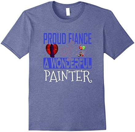 Mens Proud Fiance Painter Shirt Gift Awesome T Shirt XL Heather Blue