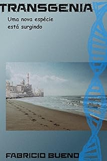 Livro Transgenia: Uma nova espécie está surgindo
