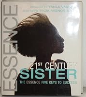 21st Century Sister: The Essence Five Keys to Success 0739410660 Book Cover