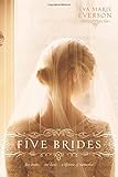 Five Brides
