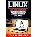 Linux: Linux For Beginners Guide To Learn Linux Command Line, Linux ...