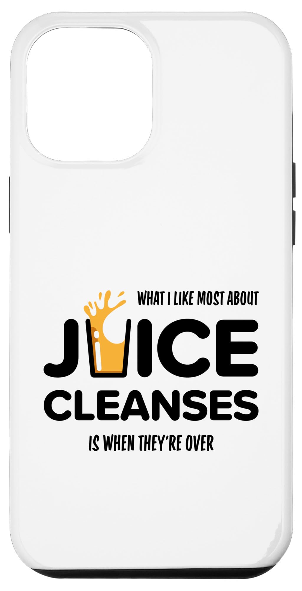 iPhone 15 Plus Funny Juice Cleanse Funny Healthy Dieting Saying Case