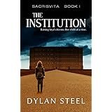 The Institution (Sacrisvita Book 1)