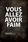 La faim du monde : L'humanité au bord d'une famine globale by Hugues Stoeckel