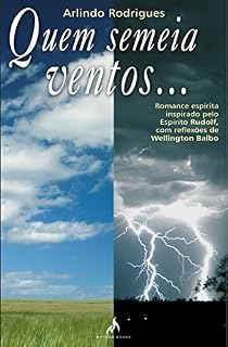 Livro Quem Semeia Ventos...