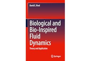 Biological and Bio-Inspired Fluid Dynamics: Theory and Application