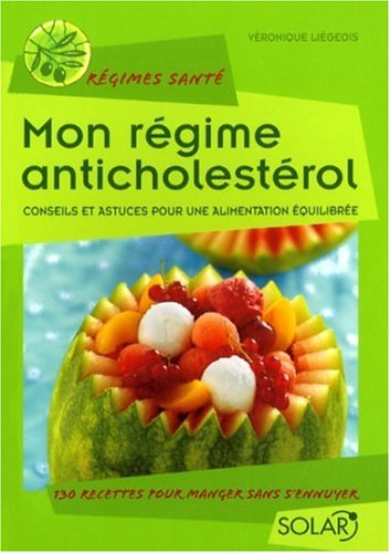 Mon régime anticholestérol