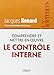 Comprendre et mettre en oeuvre le contrôle interne (Références) (French Edition) by 