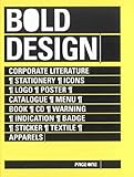 Bold Design: New Graphic Design in France by 