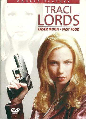 Traci Lords Double Feature: Laser Moon & Fast Food