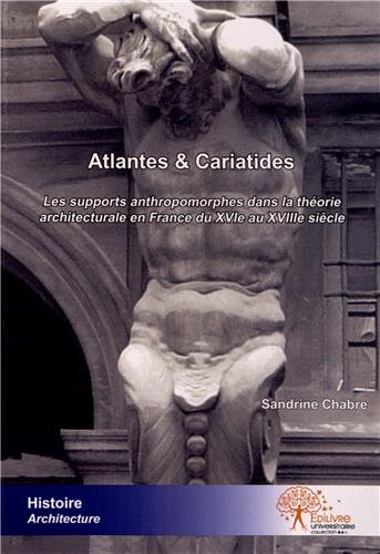 Atlantes et cariatides